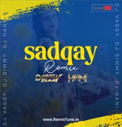 Sadqay - DJs Vaggy, Simmy  Hani Tech Mashup