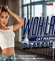 Woh Lamhe - AT Mashup - DJ Akash Tejas