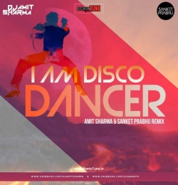 Disco Dancer - Amit Sharma  Sanket Prabhu