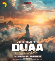 Dua X Mwaki - DJ Deshal