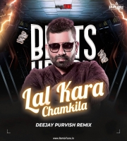 Lal Kara (Remix) - DJ Purvish