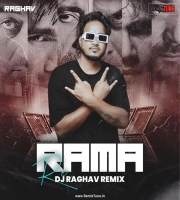 Rama Re (Remix) - DJ Raghav