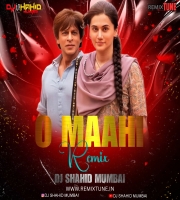 O Mahi Remix Dj Shahid Mumbai