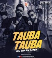 Tauba Tauba - VDJ Shaan Remix