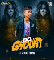 Do Ghoont Remix - DJ Grodd