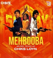 Mehbooba (Melodic Techno Mix) - Chiks Loyn