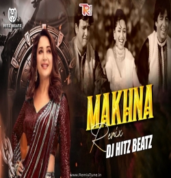 Makhna (Remix) - DJ Hitz Beatz